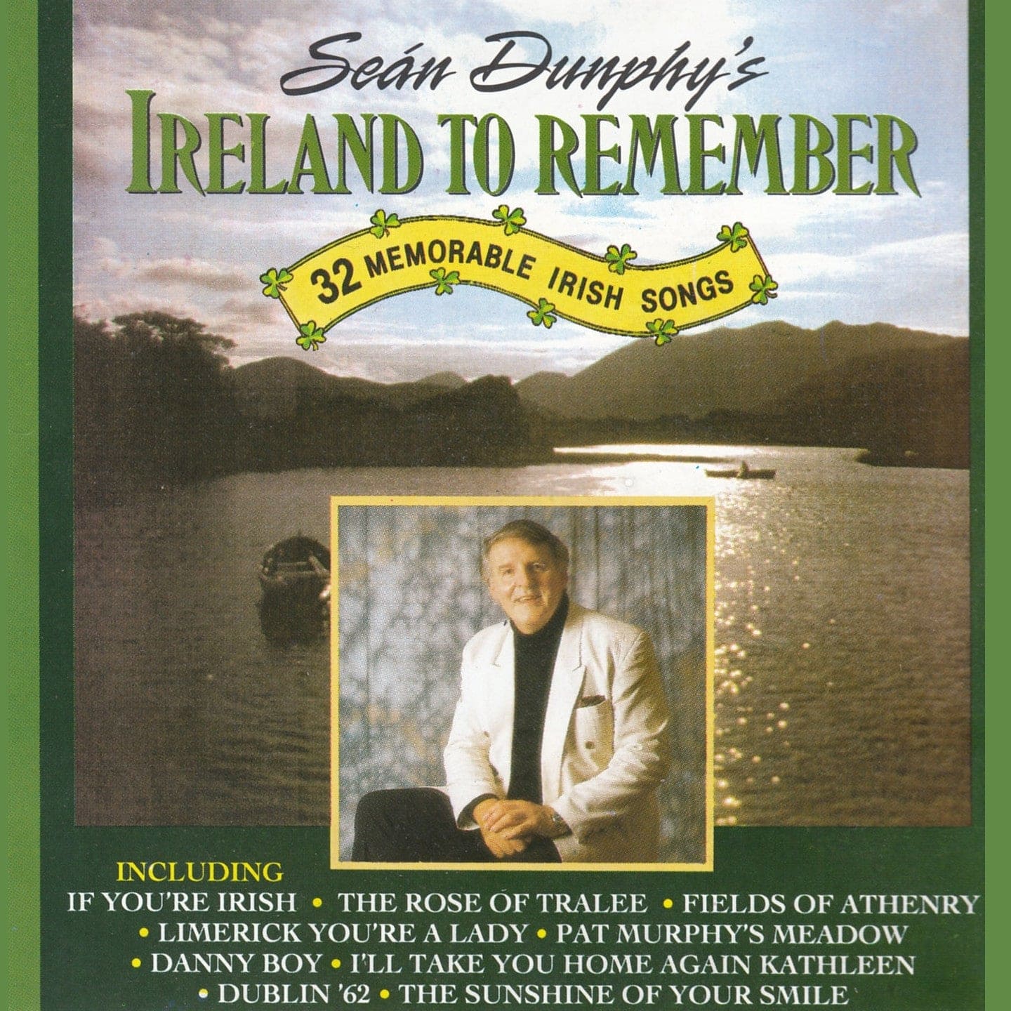Ireland To Remember - Sean Dunphy [CD]