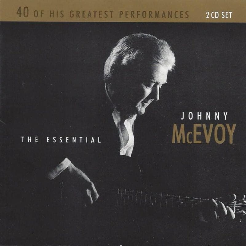 The Essential Johnny McEvoy - Johnny McEvoy [2CD]