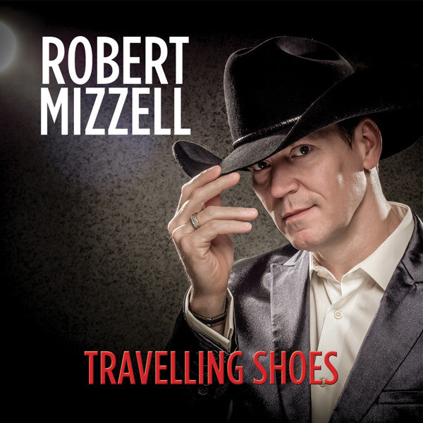 Travelling Shoes - Robert Mizzell [CD]