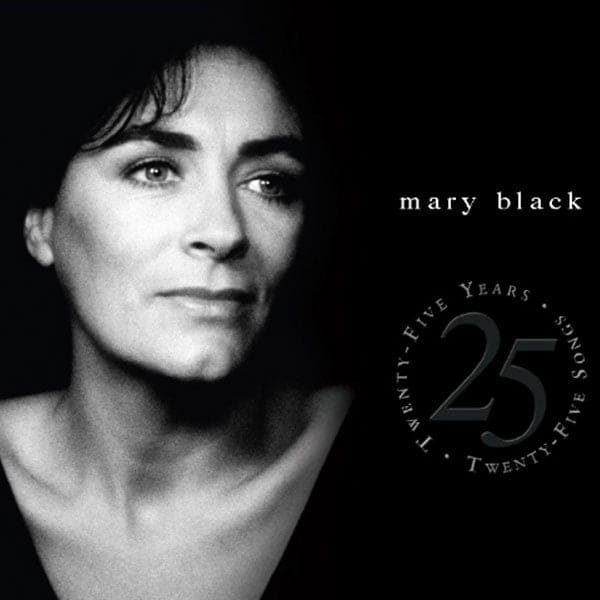 25 Years - 25 Songs - Mary Black [CD]