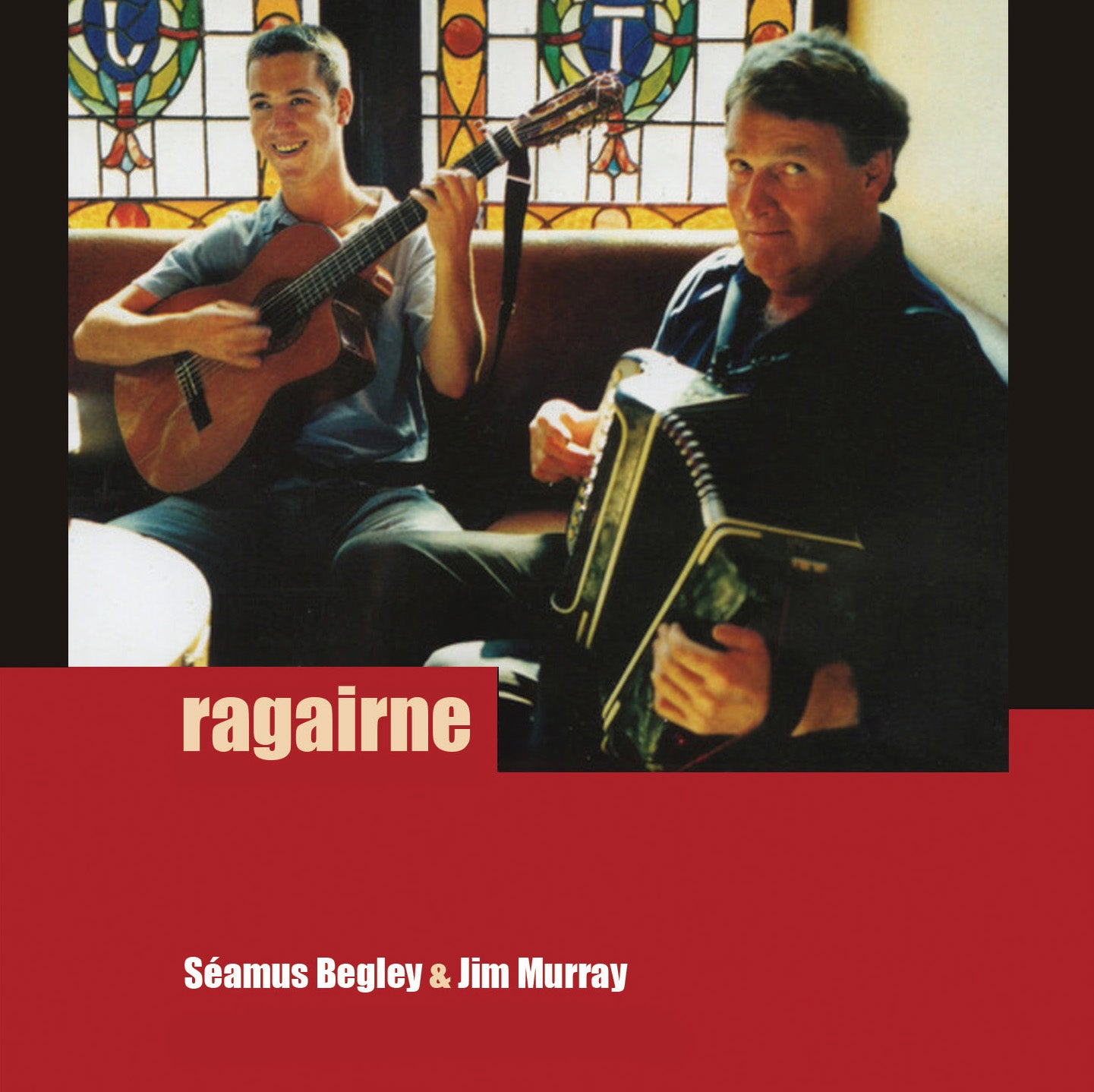 Ragairne - Séamus Begley & Jim Murray [CD]
