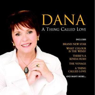 A Thing Called Love - Dana [CD]