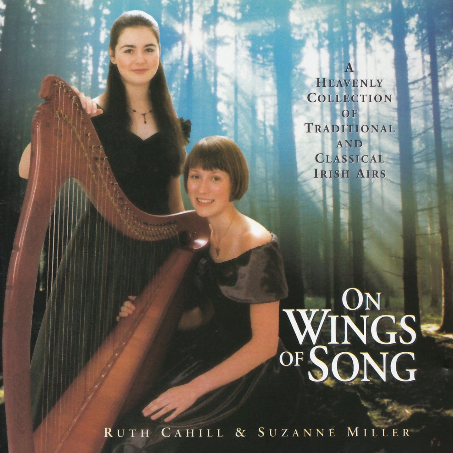 On Wings Of Song - Ruth Cahill & Suzanne Miller [CD]