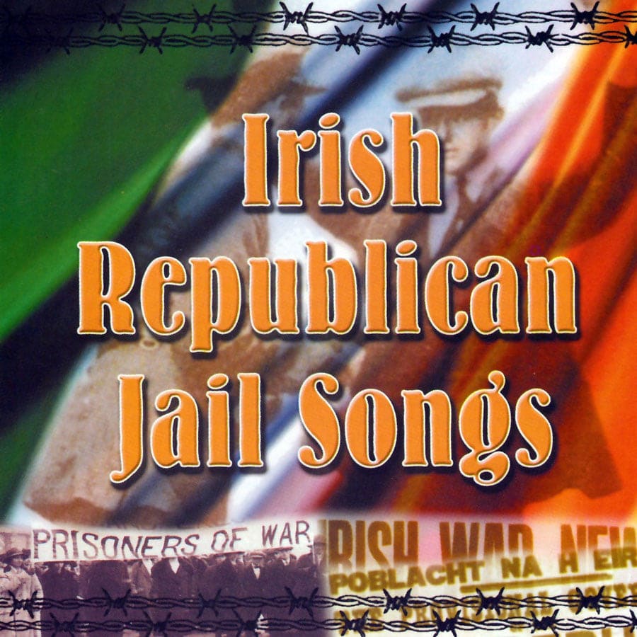 Irish Republican Jail Songs - The Dublin City Ramblers [CD]