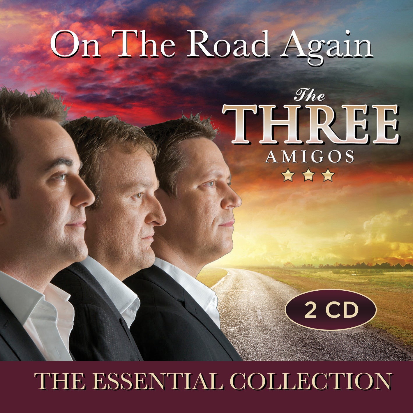 On The Road Again (The Essential Collection) - The Three Amigos [2CD]