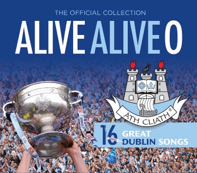 ALIVE ALIVE O - The Official Dublin Collection - Various Artists [CD]